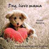 Dag, lieve mama